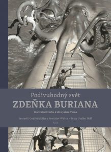 Read more about the article PODIVUHODNÝ SVĚT ZDEŇKA BURIANA (druhá kniha zo šesťdielnej edície)